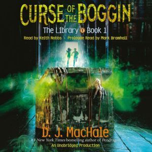 Curse of the Boggin The Library Book..., D. J. MacHale