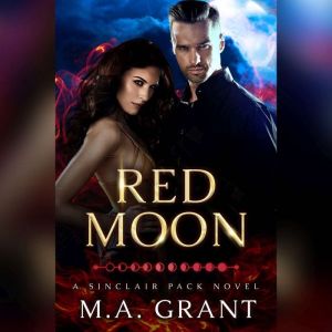 Red Moon, M.A. Grant