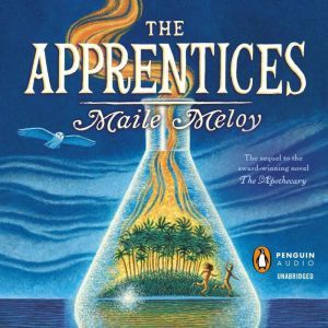The Apprentices, Maile Meloy