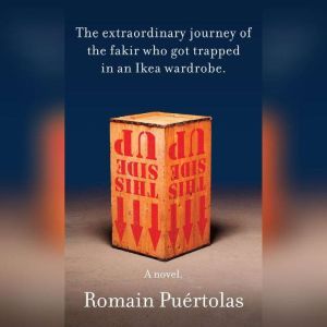 The Extraordinary Journey of the Faki..., Romain Puertolas