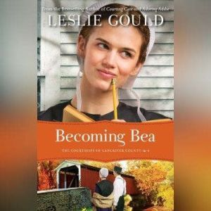 Becoming Bea, Leslie Gould