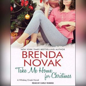 Take Me Home for Christmas, Brenda Novak
