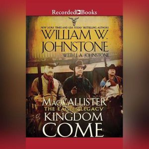 Kingdom Come, William W. Johnstone