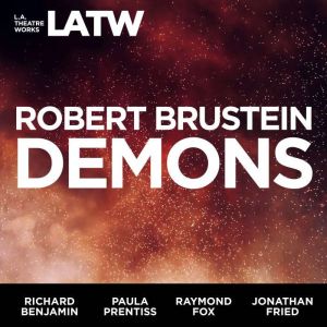 Demons, Robert Brustein