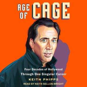 Age of Cage, Keith Phipps
