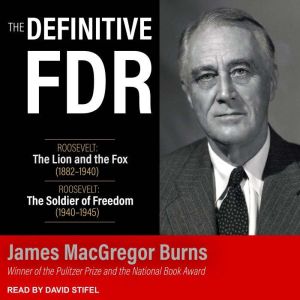 The Definitive FDR, James MacGregor Burns