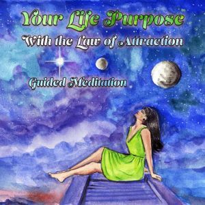 Your Life Purpose With the Law of Att..., Loveliest Dreams
