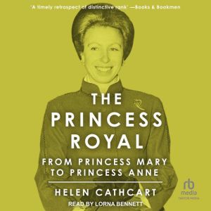The Princess Royal, Helen Cathcart