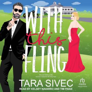 With This Fling, Tara Sivec