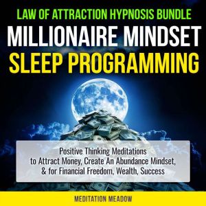 Law of Attraction Hypnosis Bundle  M..., Meditation Meadow
