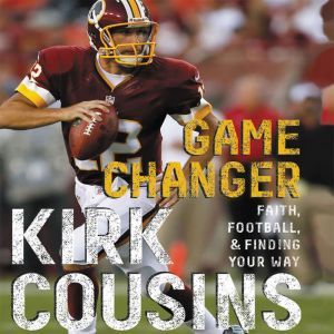 Game Changer, Kirk Cousins