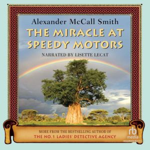 The Miracle at Speedy Motors, Alexander McCall Smith