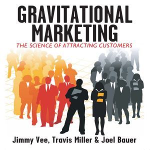 Gravitational Marketing, Jimmy Vee