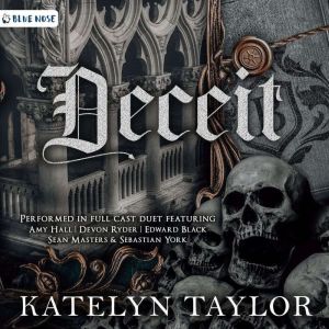 Deceit, Katelyn Taylor