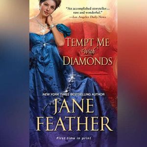 Tempt Me with Diamonds, Jane Feather