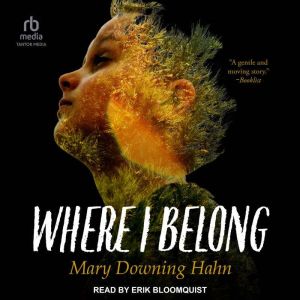 Where I Belong, Mary Downing Hahn