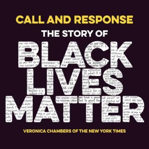 Call And Response, Veronica Chambers