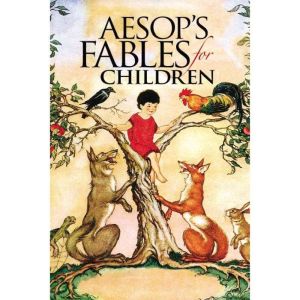 Aesops Fables for Children, Aesop