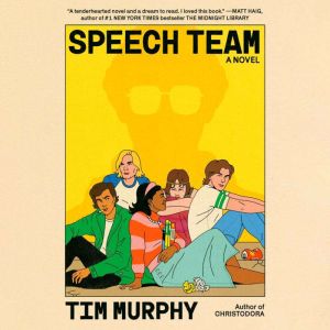Speech Team, Tim Murphy