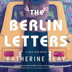 The Berlin Letters, Katherine Reay
