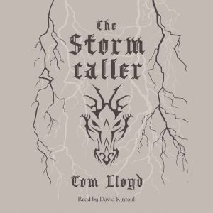 The Stormcaller, Tom Lloyd