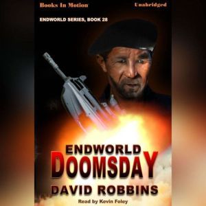 Endworld Doomsday, David Robbins