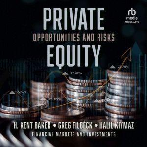 Private Equity, H. Kent Baker