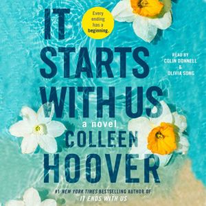 It Starts with Us: A Novel, Colleen Hoover