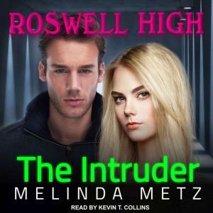 The Intruder, Melinda Metz
