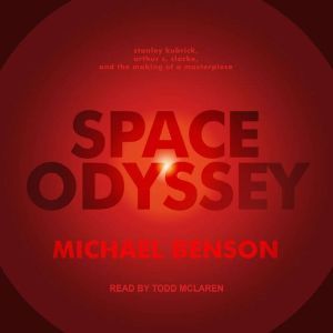 Space Odyssey, Michael Benson