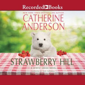 Strawberry Hill, Catherine Anderson