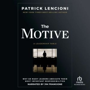 The Motive, Patrick M. Lencioni