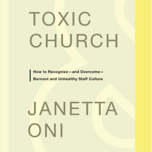 Toxic Church, Janetta Oni