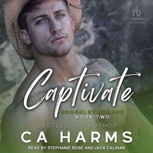 Captivate, C. A. Harms