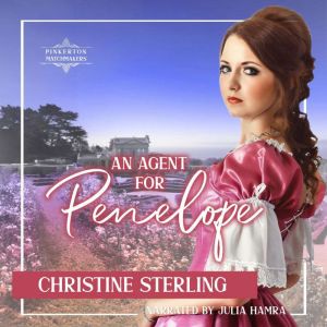 An Agent for Penelope, Christine Sterling