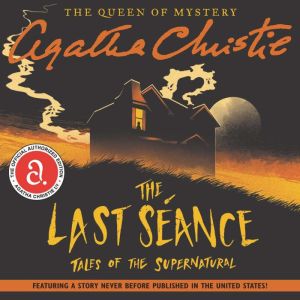 The Last Seance, Agatha Christie