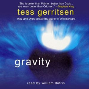 Gravity, Tess Gerritsen