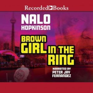 Brown Girl in the Ring, Nalo Hopkinson