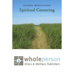 Spiritual Centering, Donald Tubesing