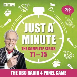 Just a Minute: Series 71  75: The BBC Radio 4 comedy panel game