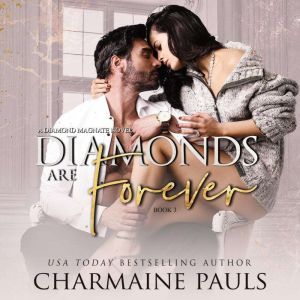 Diamonds are Forever, Charmaine Pauls