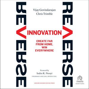 Reverse Innovation, Vijay Govindarajan
