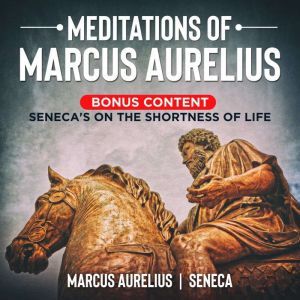 Meditations of Marcus Aurelius Bonus..., Marcus Aurelius