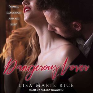 Dangerous Lover, Lisa Marie Rice