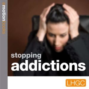 Stopping Addictions E Motion Books, Andrew Richardson