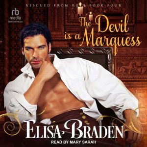 The Devil Is a Marquess, Elisa Braden