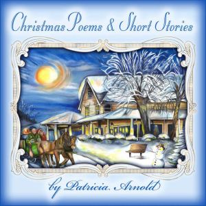 Christmas Poems & Short Stories