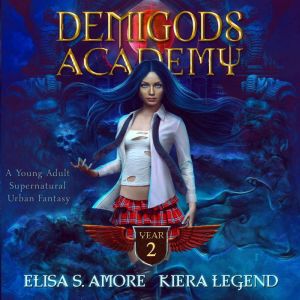 Demigods Academy - Book 2
