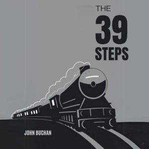 The 39 Steps, John Buchan