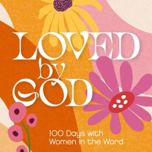Loved by God, Sara Hannan